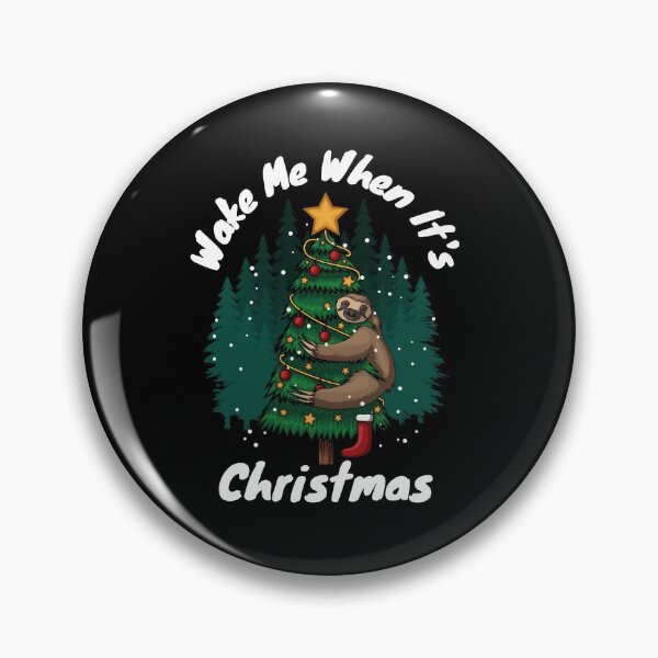 Item preview, Lazy Sloth Xmas Tree - Wake Me When It's Christmas designed and sold by jonrdesign.