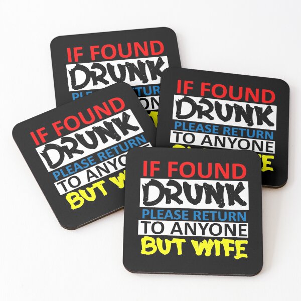 Item preview, if found drunk please return to anyone but wife -4 designed and sold by sama-stylish.