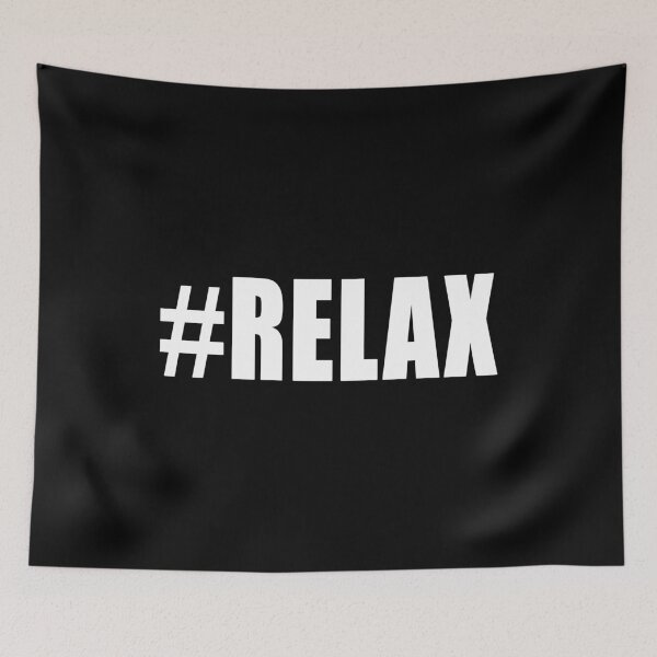 Item preview, Hashtag Relax #Relax Calm Calming Meditation Design designed and sold by Jason Gilbert.