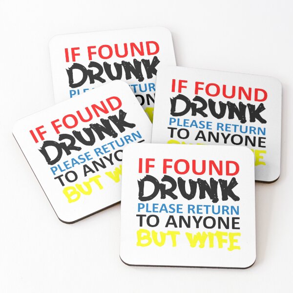 Item preview, if found drunk please return to anyone but wife -5 designed and sold by sama-stylish.