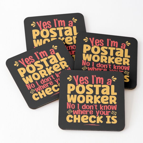 Item preview, Yes I'm A Postal Worker No I Don't Know Where Your Check Is product designed and sold by theodoros20.