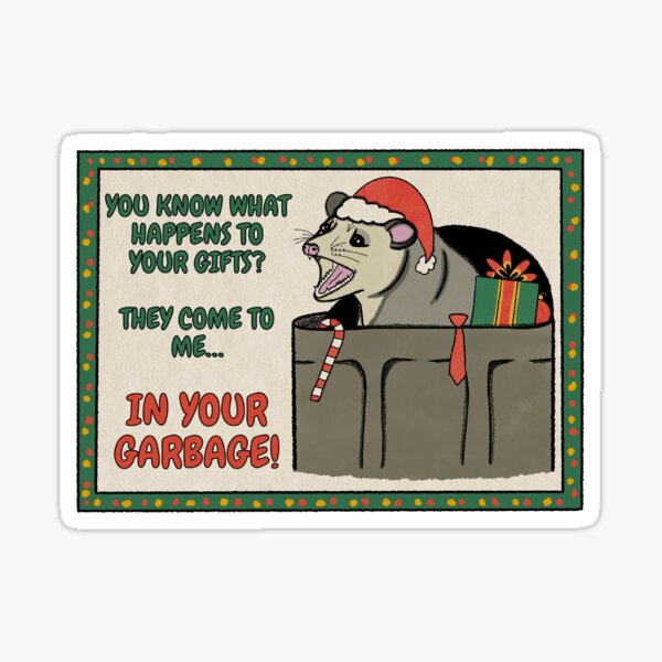 Holiday Garbage Opossum Sticker