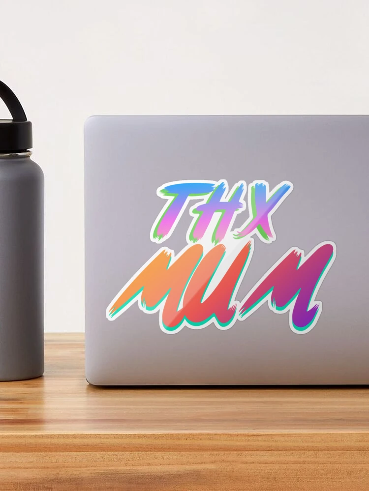 THX Mum cool design. Super Mum Graphic