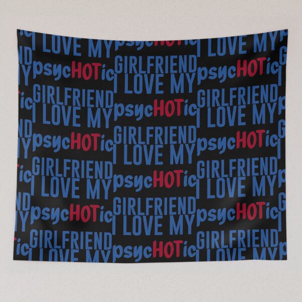 Item preview, I Love My PsycHOTic Girlfriend Shirt, I Love My Hot Girlfriend Shirt, Boyfriend Shirt, Fathers Day Gift, Hot Girlfriend Shirt designed and sold by Aymanclothings.