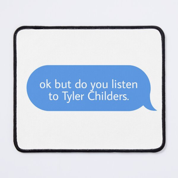 Item preview, ok but do you listen to Tyler Childers designed and sold by Textcallout.