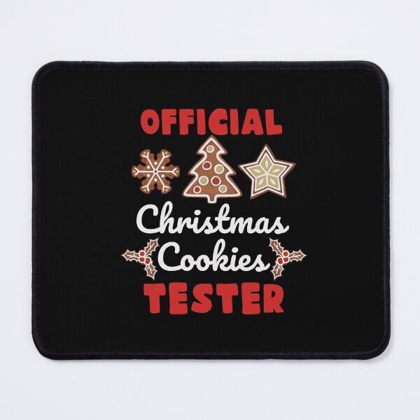 Item preview, Official Christmas Cookies Tester designed and sold by Dubbra.