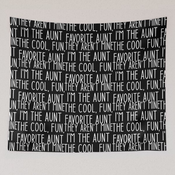 Item preview, They Aren't Mine I'm The Aunt The Cool, Fun, Favorite Aunt, Cool Aunt Shirt, Auntie Shirt, Aunt Life Shirt, New Aunt Shirt, Gift for Aunt, Best Aunt Shirt, Aunt Gift designed and sold by Aymanclothings.