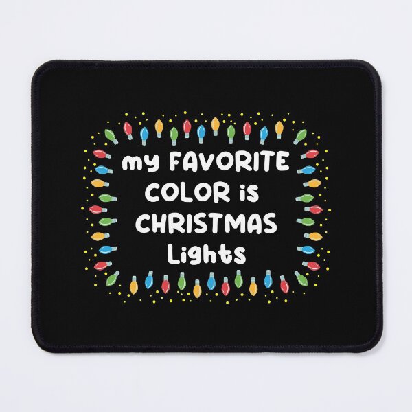 Item preview, My favorite color is christmas lights designed and sold by doodletales.