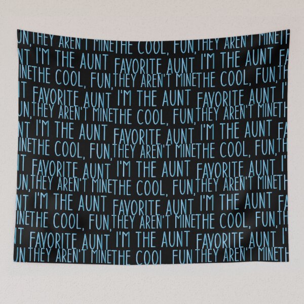 Item preview, They Aren't Mine I'm The Aunt The Cool, Fun, Favorite Aunt, Cool Aunt Shirt, Auntie Shirt, Aunt Life Shirt, New Aunt Shirt, Gift for Aunt, Best Aunt Shirt, Aunt Gift designed and sold by Aymanclothings.
