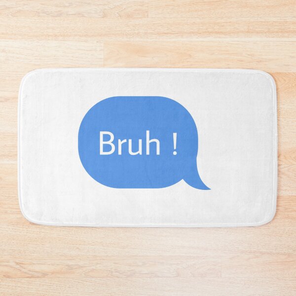 Item preview, bruh designed and sold by Textcallout.