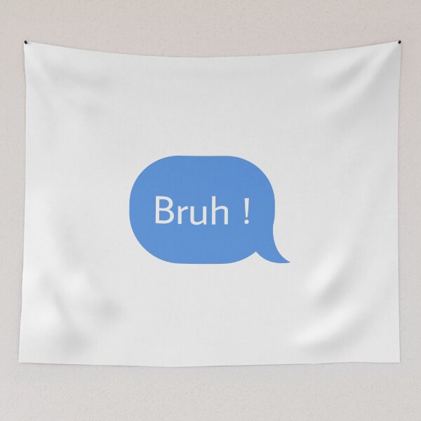 Item preview, bruh designed and sold by Textcallout.