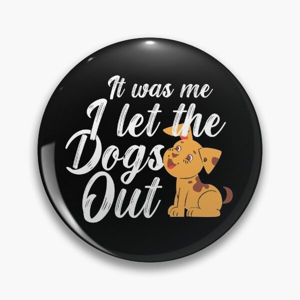 Item preview, It Was Me I Let The Dogs Out,Christmas meme , gorgeous funny, make people laugh, funny dog tee																 designed and sold by plussorn.