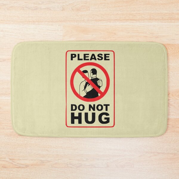 Item preview, Do Not Hug designed and sold by Slinky-Reebs.