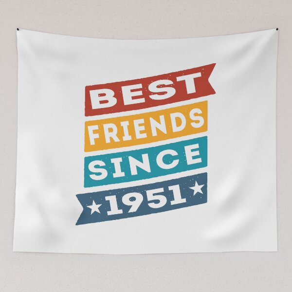Item preview, Best Friends Since 1951 BFF Besties designed and sold by TKsTees.