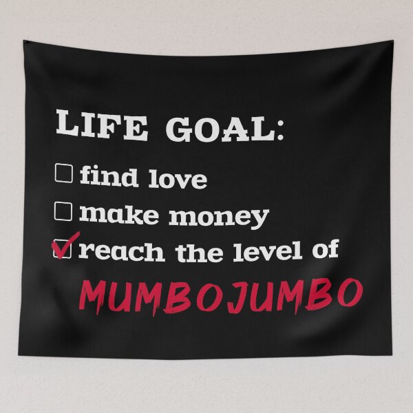Item preview, Life goal - MumboJumbo designed and sold by 2Girls1Shirt.