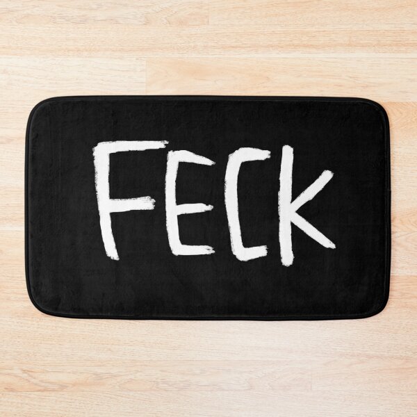 Item preview, Typography Feck, Ireland, Feck Irish Slang designed and sold by badlydrawnbabe.