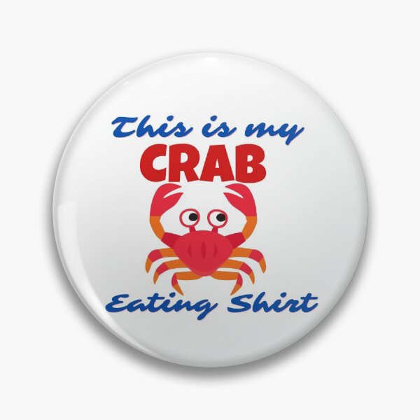 Item preview, This is my Crab Eating Shirt designed and sold by Peter Stawicki.