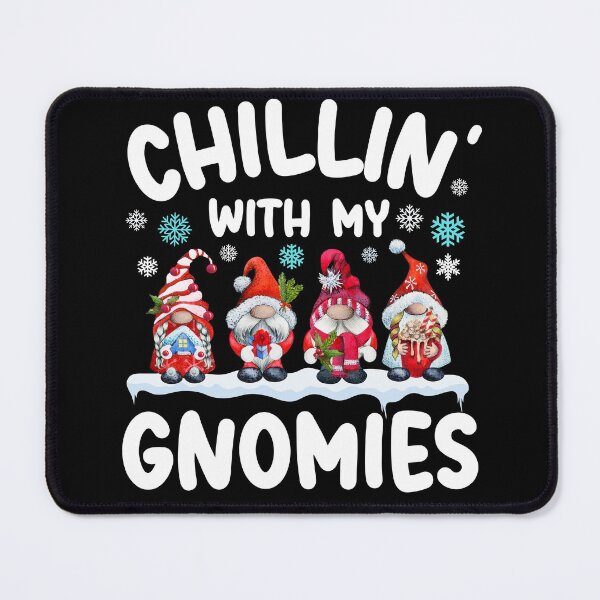 Item preview, Chillin With My Gnomies - Funny Cute Gnome Christmas Gift Idea designed and sold by ohmier.