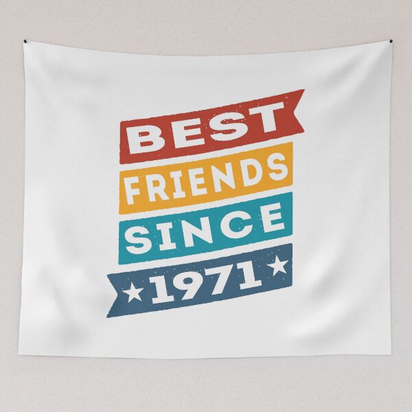 Item preview, Best Friends Since 1971 BFF Besties designed and sold by TKsTees.