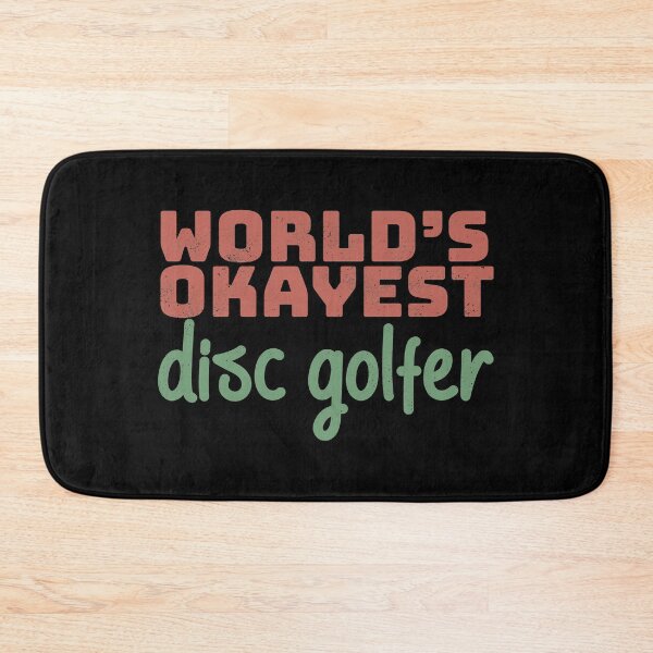 Item preview, World's Okayest Disc Golfer designed and sold by Creatively Torn.
