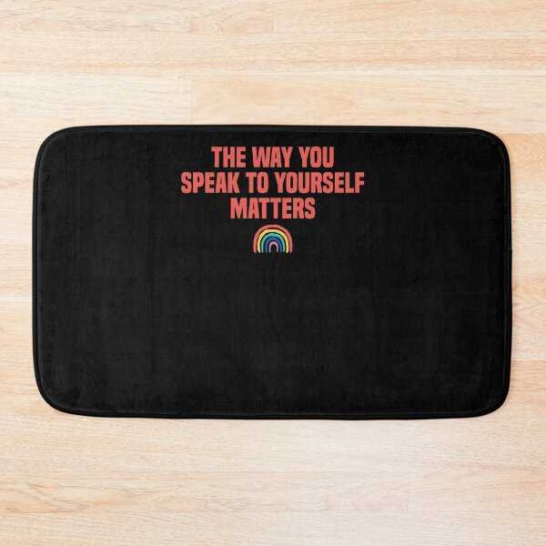 Item preview, The Way You Speak To Yourself Matters Positivity Affirmation designed and sold by Nessshirts.
