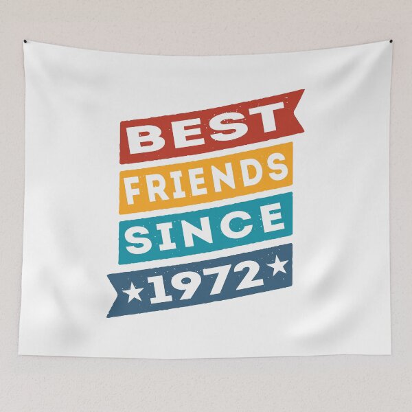 Item preview, Best Friends Since 1972 BFF Besties designed and sold by TKsTees.