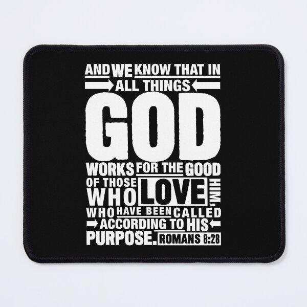 Item preview, Romans 8:28 In All Things God Works For The Good Of Those Who Love Him designed and sold by plushism.