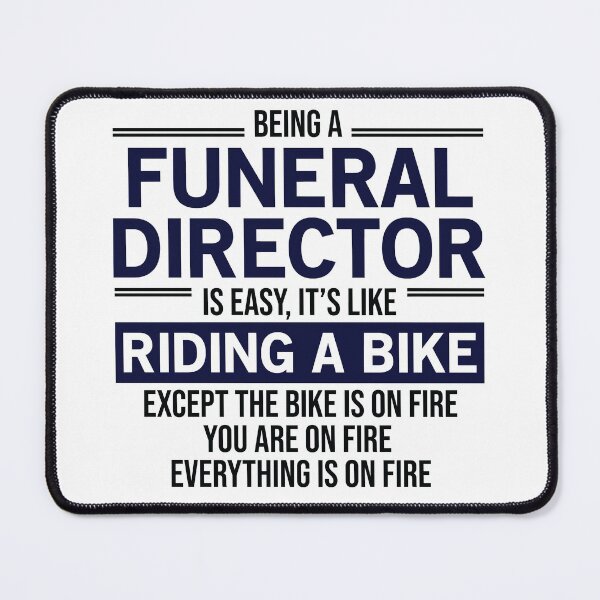 Item preview, Being A Funeral Director Is Easy designed and sold by woodesigner.