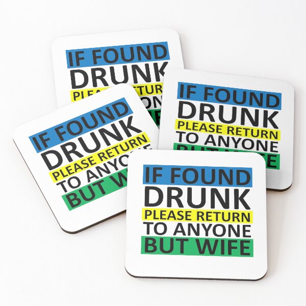 Item preview, if found drunk please return to anyone but wife -14 designed and sold by sama-stylish.