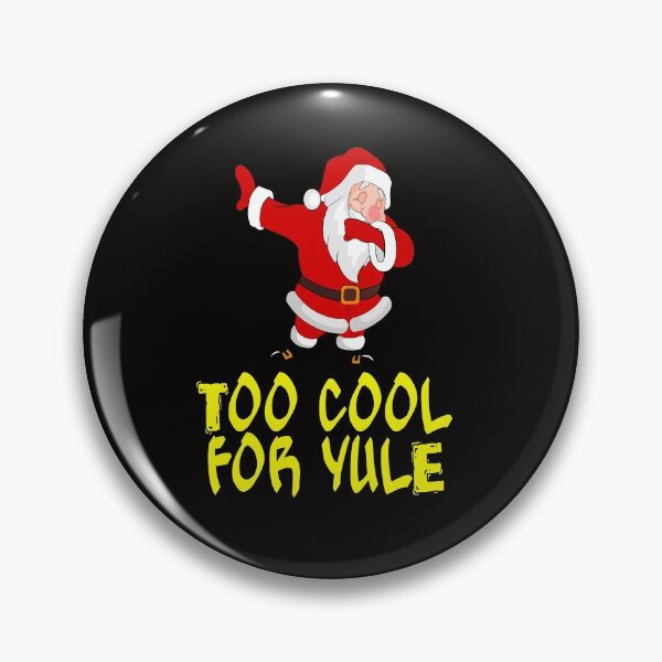 Item preview, Too cool for Yule designed and sold by Areashor.