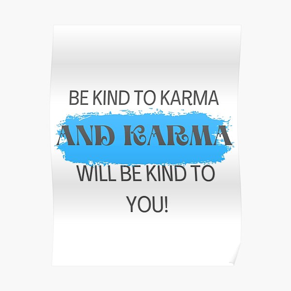 I saw that, Karma - Funny, Sarcastic, Humorous