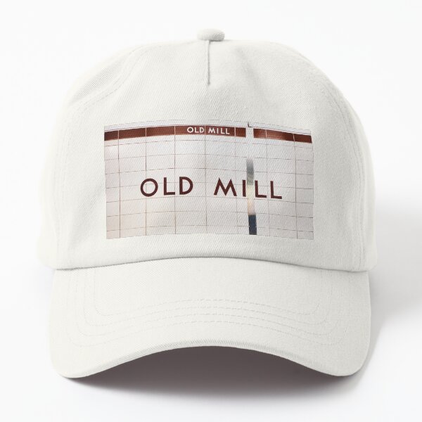 Old Mill Toronto Subway Sign Dad Hat