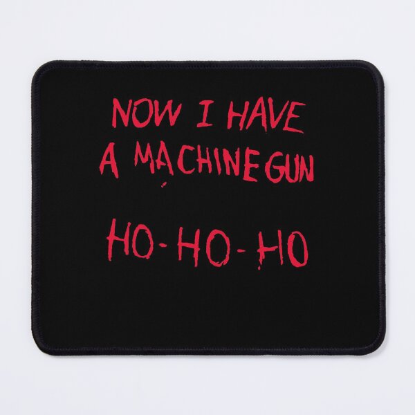 Item preview, Now I Have A Machine Gun Ho Ho Ho designed and sold by Super-Thomas.