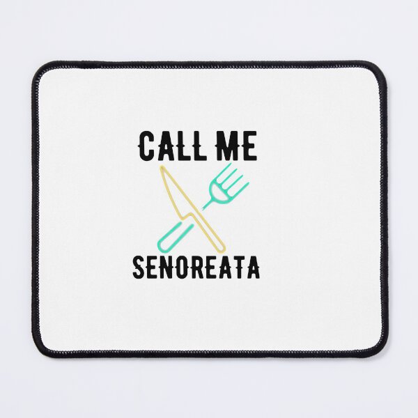 Item preview,  Call Me Senoreata Quote designed and sold by AritraSur.