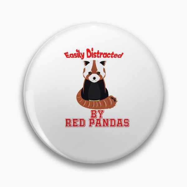 Item preview, Easily Distracted By Red Pandas, Funny panda designed and sold by aliaiffa.