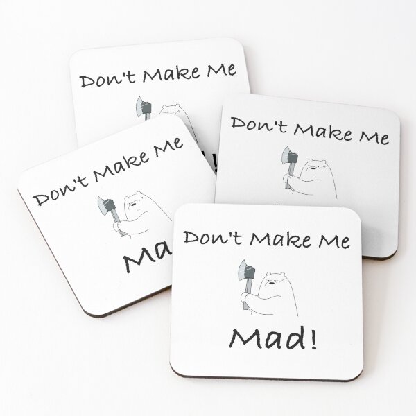 Item preview, don't make me mad designed and sold by Jirapae.