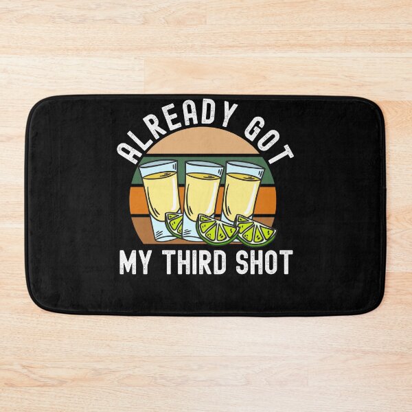 Item preview, Third Vaccination Covid 3rd Shot Tequila designed and sold by Club7Studios.