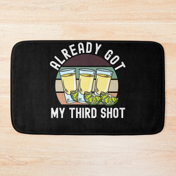 Item preview, Third Vaccination Covid 3rd Shot Tequila designed and sold by Club7Studios.