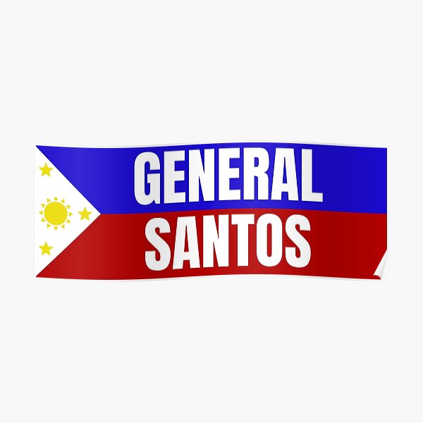 General Santos City In The Philippines Flag Poster For Sale By Aybe7elf Redbubble 8721