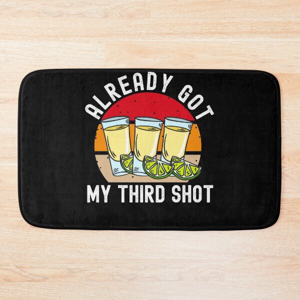 Item preview, Third Vaccination Covid 3rd Shot Tequila designed and sold by Club7Studios.