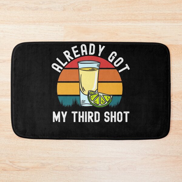 Item preview, Third Vaccination Covid 3rd Shot Tequila designed and sold by Club7Studios.