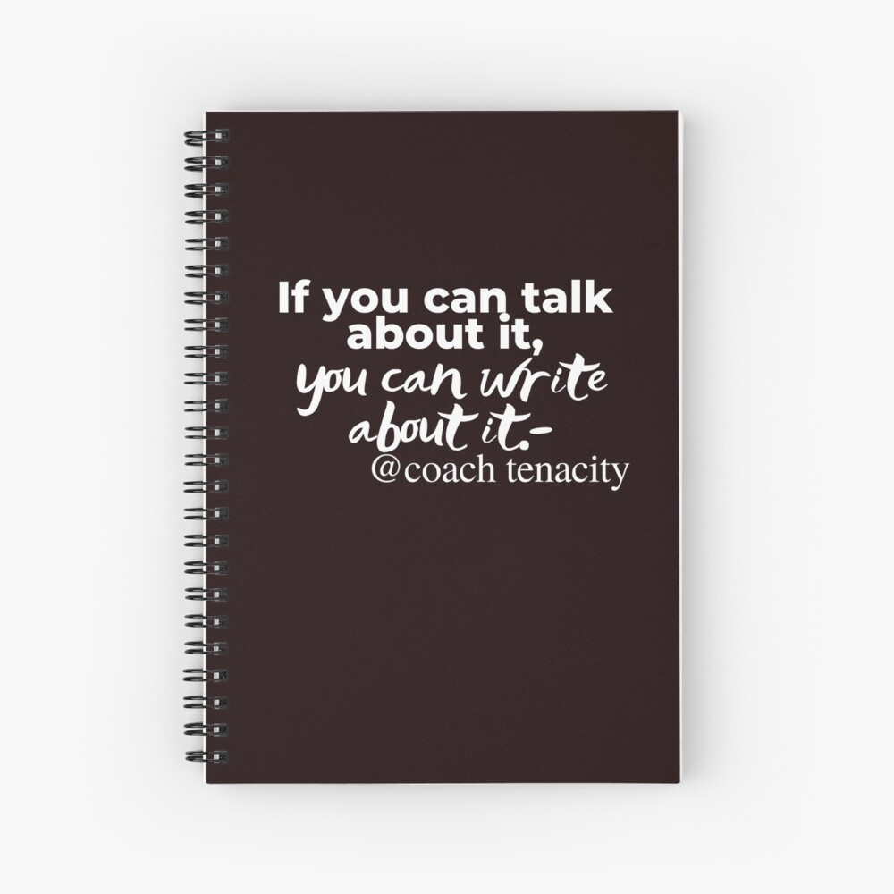Coach Tenacity Talks Spiral Notebook