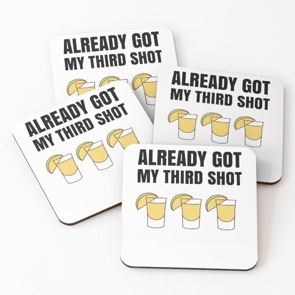 Item preview, Third Vaccination Covid 3rd Shot Tequila designed and sold by Club7Studios.