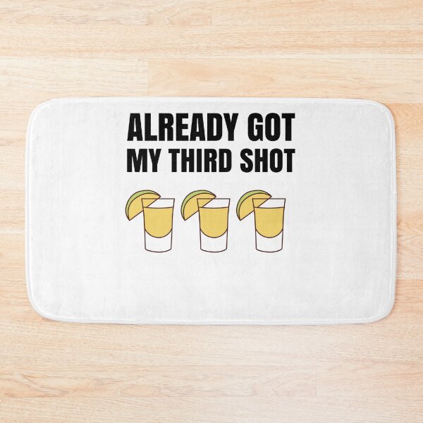 Item preview, Third Vaccination Covid 3rd Shot Tequila designed and sold by Club7Studios.