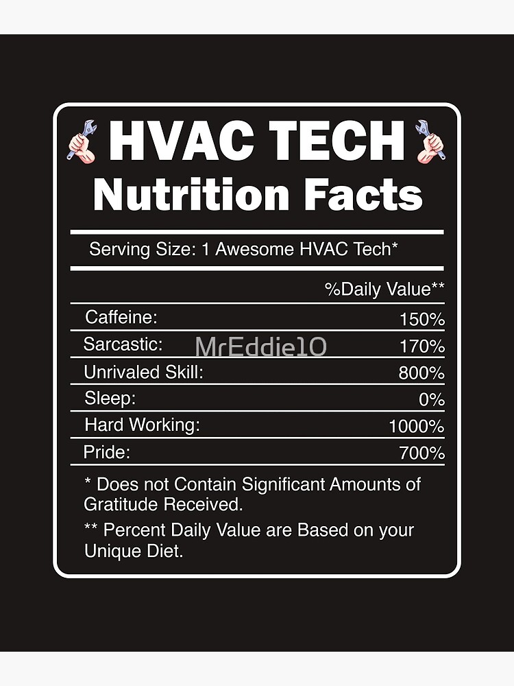 "HVAC Technician Nutritional Facts Art" Photographic Print by MrEddie10