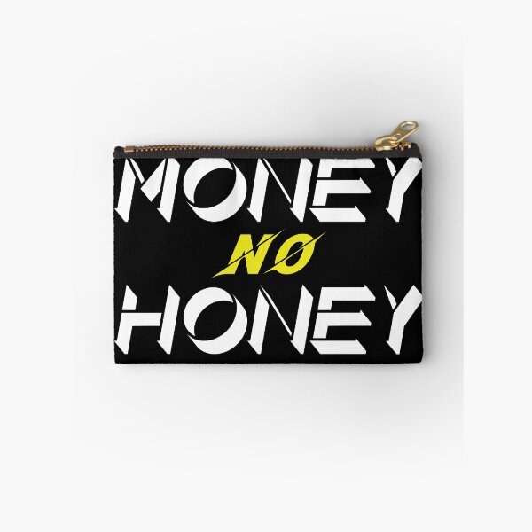 Item preview, No Money No Honey designed and sold by dptuts.