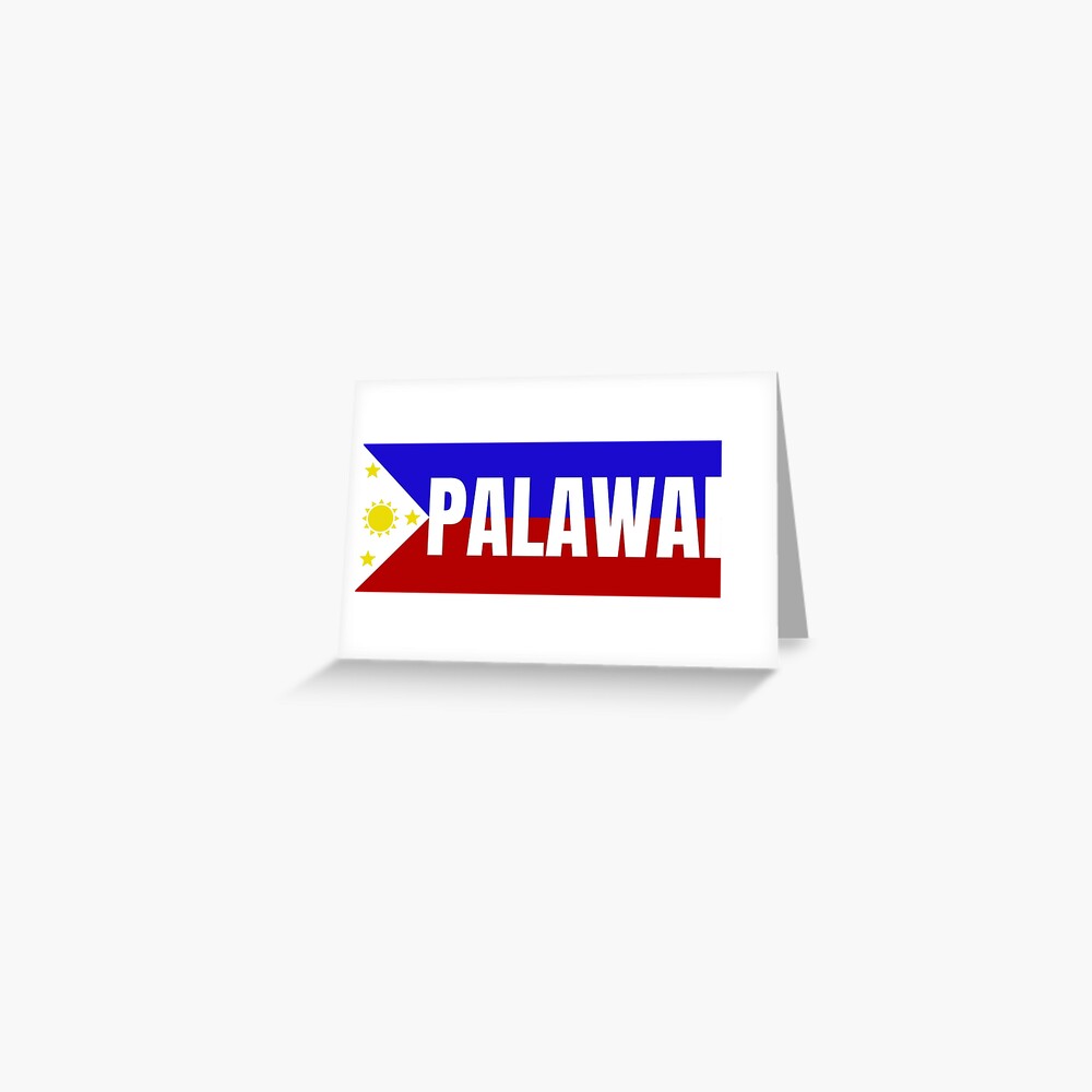 Province Of Palawan In The Philippines Flag Greeting Card For Sale By Aybe7elf Redbubble 5353