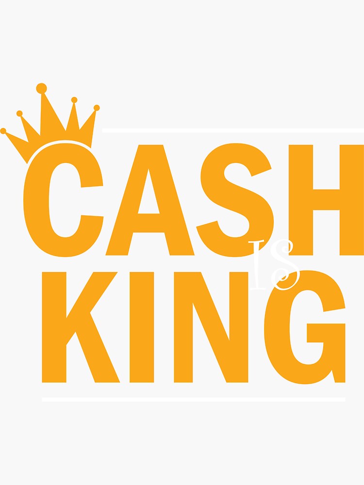 Cash Is King Sticker For Sale By Dptuts Redbubble