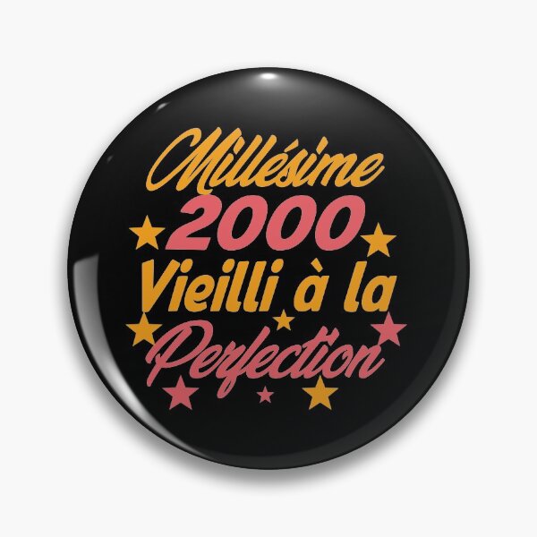 Item preview,  "Millésime 2000 Vieilli à la perfection" Vintage 2000 Aged to perfection designed and sold by justbejoker.
