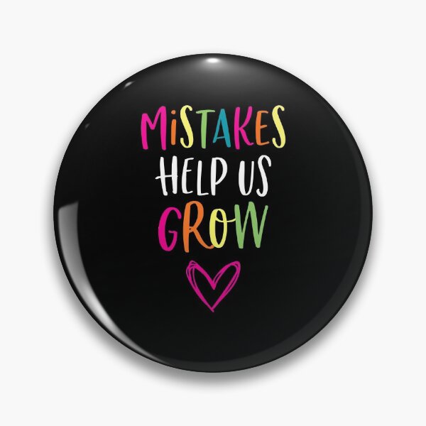 Item preview, Mistakes Help Us Grow An Affirmation Humanity Believer designed and sold by Nessshirts.